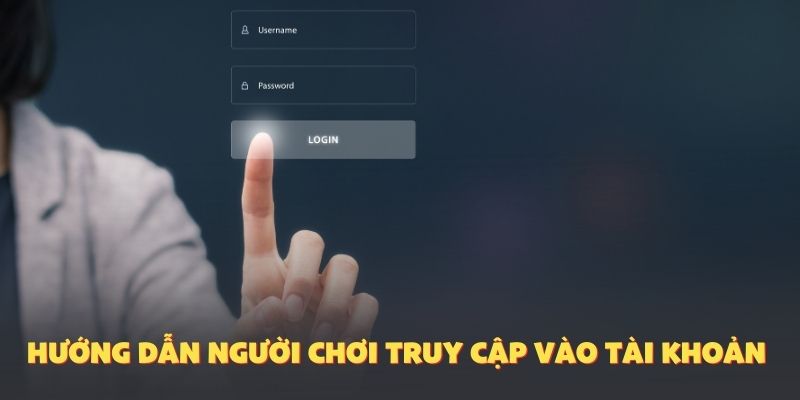 Hướng dẫn người chơi truy cập vào tài khoản cược 98Win mới nhất
